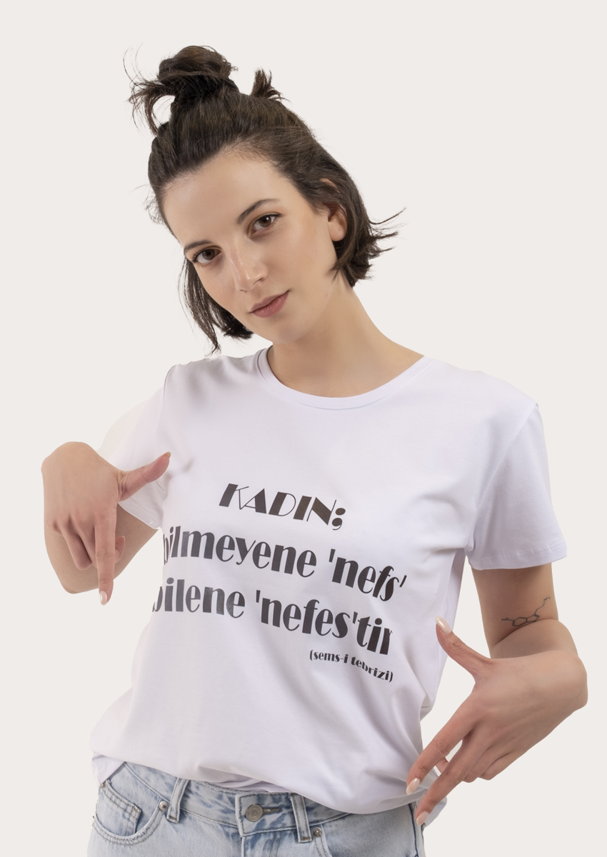 Kadınlar Günü Özel (Şems-i Tebrizi) T-shirt 